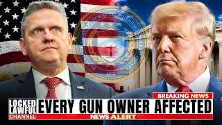 New ATF Rules Just Dropped Impacting Major 2A Regulations - Know This Before It's Too Late