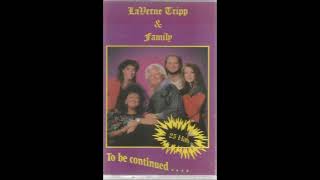 We've Got The Power - LaVerne Tripp & Family