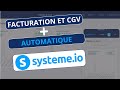 Comment Envoyer Automatiquement Vos Factures Et Conditions Générales De Vente Sur Systeme.io