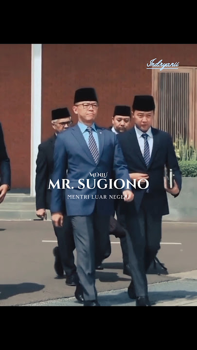 Mentri luar negeri Sugiono #sugiono #prabowo #prabowosubianto #indonesia