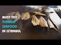 Turkish Fish Sandwich is Finger Licking Delicious | Turkish Seafood | Turkish Street Food