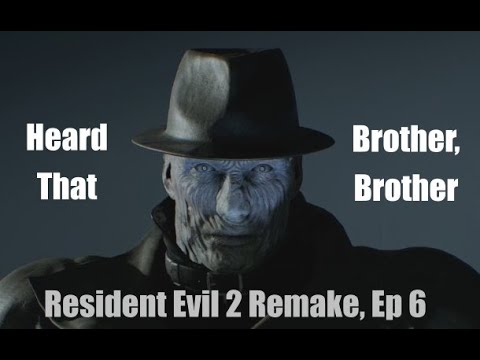 Resident Evil 2 Remake Let's Play, Episode 6 - The One Where I Panic