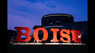 Boise Idaho Uncovered Top 10 Must Do's