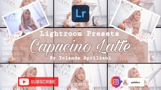 Tutorial Preset Lightroom Cappucino Latte by Yolanda Apriliani Presets Gratis LR CC Ala Selebgram screenshot 1