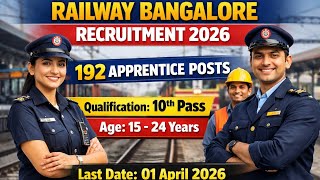 Rail Wheel Factory Apprentice Recruitment 2026 | 192 Posts | 10th + ITI | Offline Form Last Date