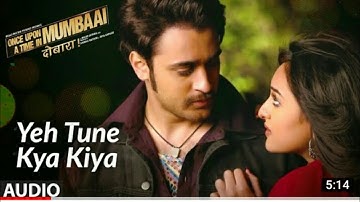 Ye Tune Kya Kiya Full Audio Song | Akshay Kumar | Imran Khan | Sonakshi Sinha | Pritam