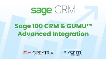 Sage 100 CRM - Advanced GUMU™ integration