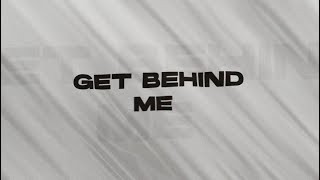 Emerson Day - Get Behind Me - Lyric Video - #teamjesus