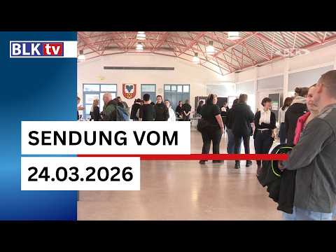 Aktuelle BLK Regional Sendung vom 24. März 2026 | Regionale Nachrichten