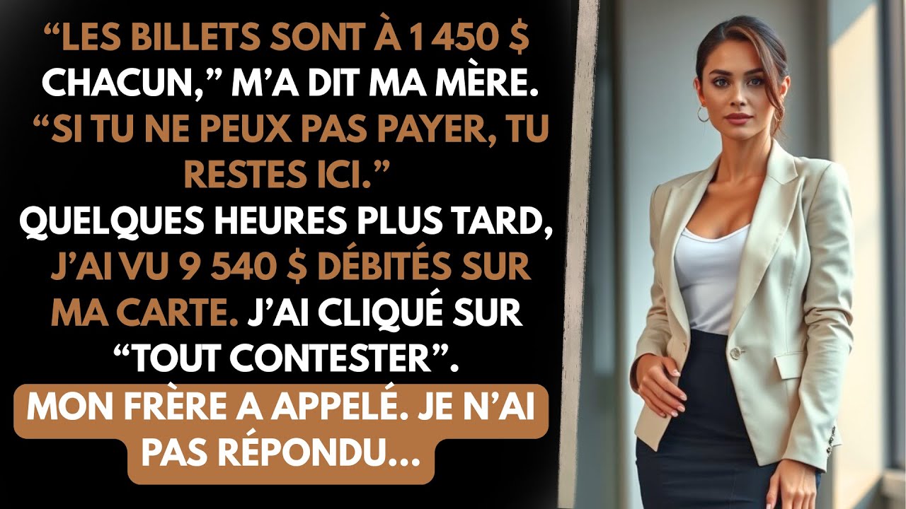 Elle m’impose un billet à 1 450 $, puis m’envoie une facture de 9 540 $… J’étais sous le choc.