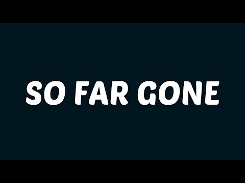 ONE OK ROCK - So Far Gone (Lyrics)