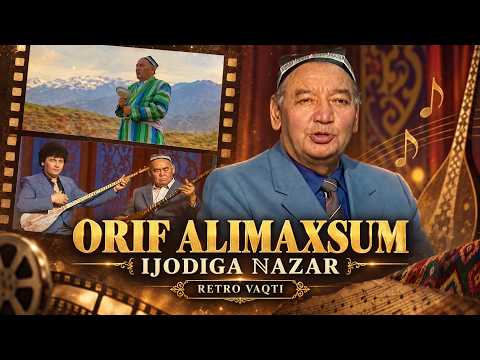 Orif Alimaxsum ijodiga nazar | RETRO VAQTI (14.09.2026)