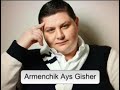 Armenchik Ays Gisher