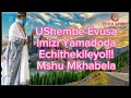 Mshumayeli Mkhabela_Indaba kaShembe Evusa Amanxiwa_Inkosazane Eyangena Esihogweni Imthanda UShembe!!