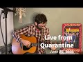 Live from Quarantine - June 19