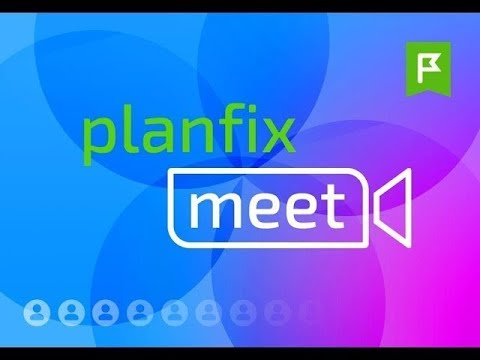 planfix | meet 14.07.2022