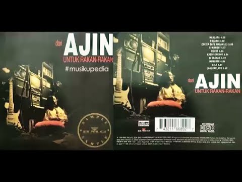 (Full Album) Ajin # Untuk Rakan Rakan