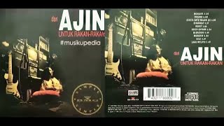 (Full Album) Ajin # Untuk Rakan Rakan