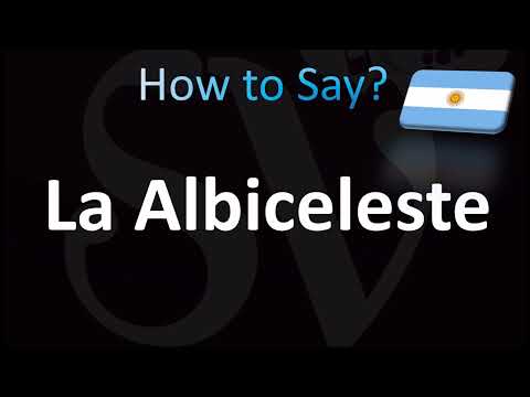 How to Pronounce ''La Albiceleste'' Correctly! (Argentina)