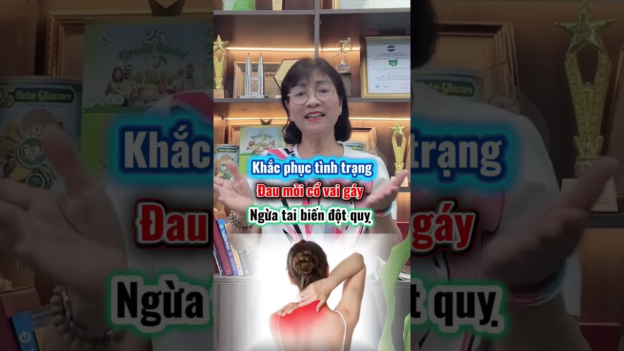 Khắc phục tình trạng đau mỏi cổ vai gáy ngừa tai biến đột quỵ 