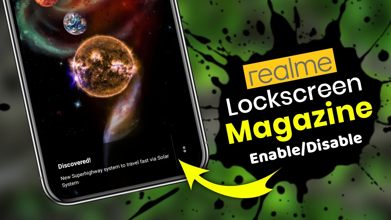Realme Lockscreen Magazine Problem Realme Lockscreen Magazine Disable