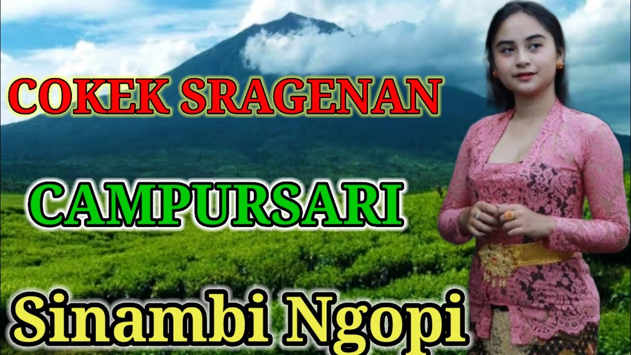 PAS BANGET BUAT PENGHANTAR TIDUR MUSIK CAMPURSARI COKEK SRAGENAN