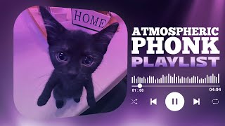 BEST PHONK MIX | ATMOSPHERIC PHONK PLAYLIST | CHILL PHONK | NIGHT DRIVE MUSIC | PHONK 2024