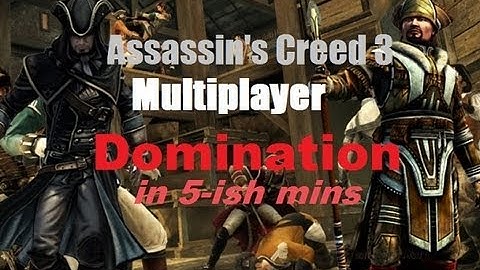 AC3 Multiplayer | Domination in 5 minutes-ish | NVA