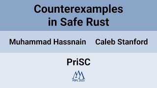 [PriSC'25] Counterexamples in Safe Rust