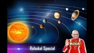 Plan your day according to rahukal | 22nd September, 2017