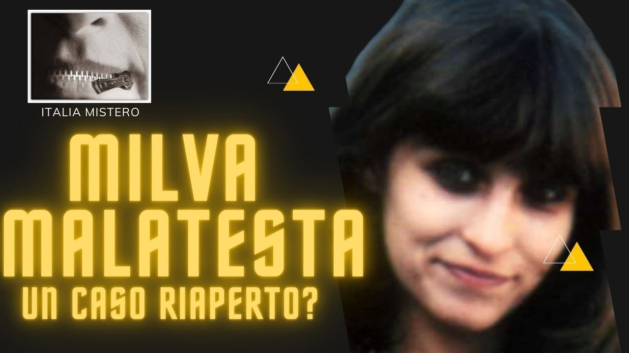 Milva Malatesta (Un caso riaperto?)