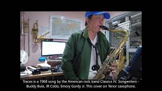 Traces - Classics IV - Tenor sax cover