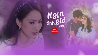 [Vietsub] Ngọn Gió Tình Yêu ( ost Lom Sorn Ruk ) - Taew Natapohn version