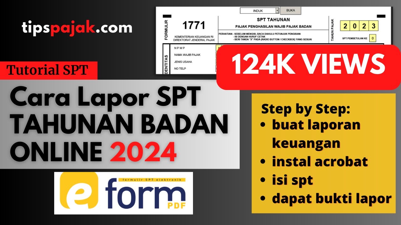 [EKSKLUSIF, MUDAH, LENGKAP] CARA LAPOR SPT TAHUNAN BADAN ONLINE EFORM