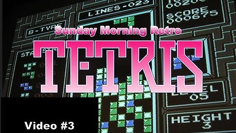 Sunday Morning Retro: Tetris Video #3 B-Type Level 1 Height 0