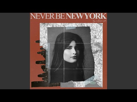 Never Be New York 