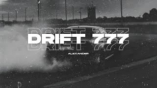 Alexander - DRIFT 777 (Drop Station Release)