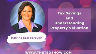 The Ted Show * Featuring Katrina Scarborough, Osceola County Property Appraiser *