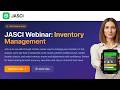 JASCI Webinar: Inventory Management