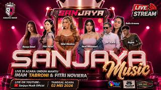 SANJAYA MUSIC DALAM RANGKA NGUNDUH MANTU IMAM TABRONI & FITRI NOVIERA