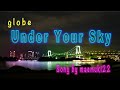 globe 「Under Your Sky」歌いました。Song by maemuki22
