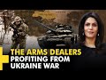 Gravitas Plus: How Defence Giants are making billions from the Ukraine war