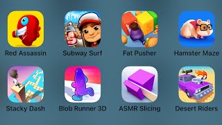 Red Assassin,Subway Surfers,Fat Pusher,Hamster Maze,Stacky Dash,Blob Runner 3d,ASMR Slicing screenshot 1