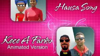 Kece a Farko Animated version