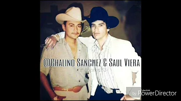 Chalino Sanchez Y Saul Viera Dueto Mix