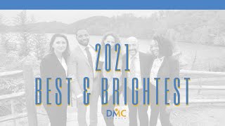 DMC Atlanta: 2021 Best & Brightest Statistics