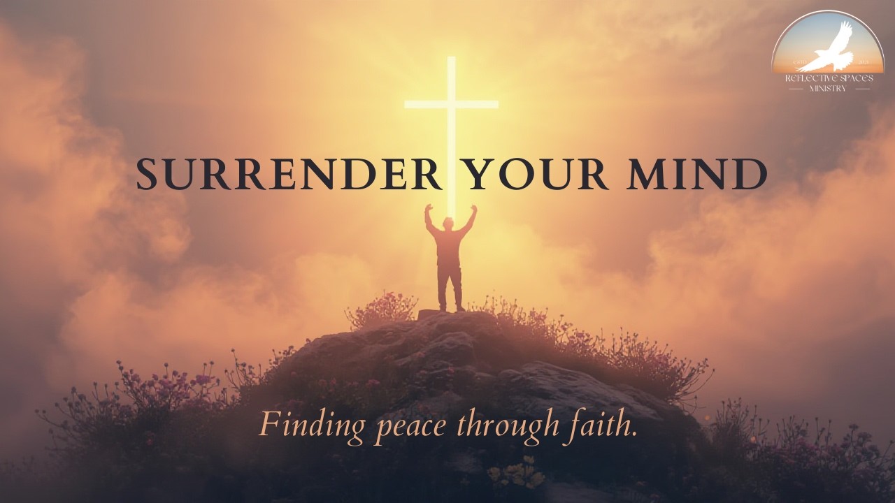 A Surrendered Mindset