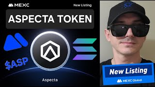 $ASP - ASPECTA TOKEN CRYPTO COIN HOW TO BUY ASP MEXC GLOBAL SOL BLOCKCHAIN SOLANA AI CHAIN RAYDIUM