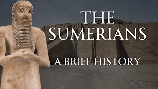 A Brief Introduction of Sumer | Rise and Fall of a Civilization