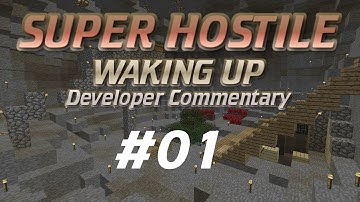 Ep01 Waking Up Dev Commentary (V060)